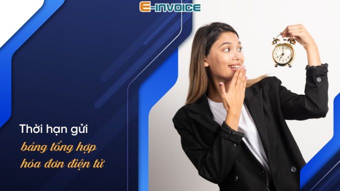 Thời hạn gửi dữ liệu hóa đơn điện tử đến cơ quan thuế