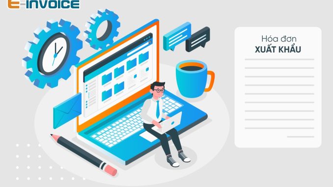 Hóa đơn thương mại trong xuất nhập khẩu